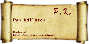 Pap Kászon névjegykártya